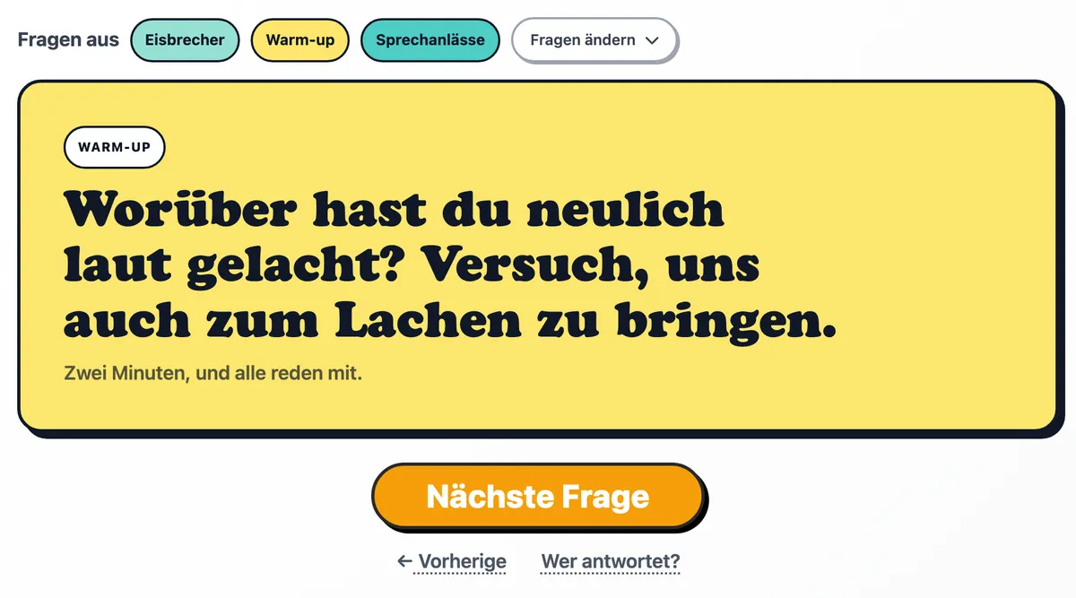 Eine Warm-up-Frage auf der Karte, darunter der Button Nächste Frage